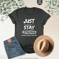 thumbnail image 1 of Just Stay Strong Parkinson's Disease Awareness Shirt, Parkinson Shirt, Parkinsons Awareness Shirt, Motivational Shirt, Parkinson Warrior Tee, 1 of 2