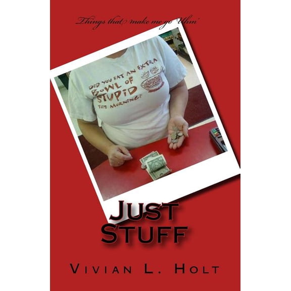 Just Stuff (Paperback)