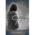 thumbnail image 1 of Just Tess: A Trans Females's Journey to Womanhood, (Paperback), 1 of 1