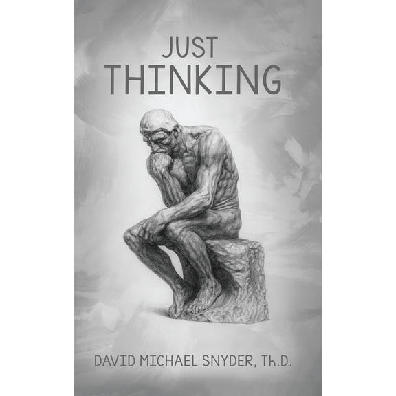 Just Thinking, (Hardcover)