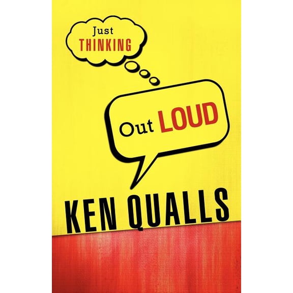 Just Thinking Out Loud, (Paperback)