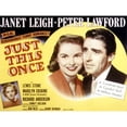thumbnail image 1 of Just This Once Marilyn Erskine Janet Leigh Peter Lawford 1952 Movie Poster Masterprint (28 x 22), 1 of 2