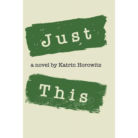 Just This (Paperback)