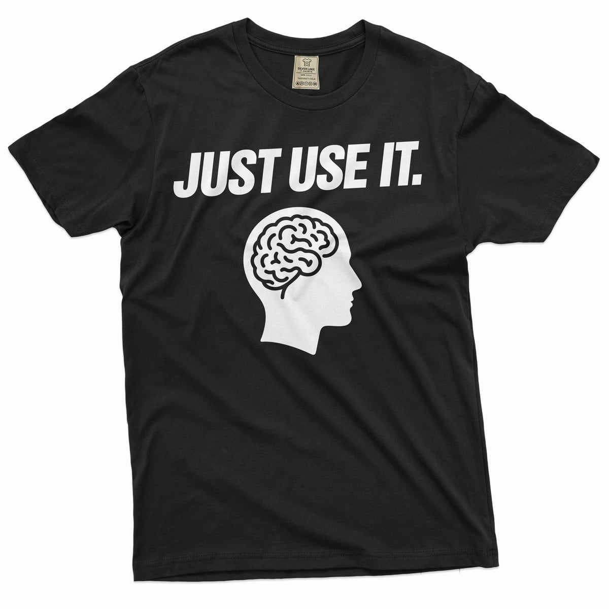 Use It Just Use Brain Just Use It Human Saying Celebration Style With Classic ...