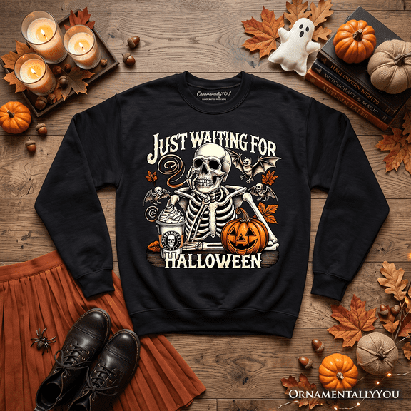 Just Waiting for Halloween Sweatshirt, Spooky Skeleton Sweater for Autumn Season