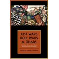 thumbnail image 1 of Just Wars, Holy Wars, and Jihads : Christian, Jewish, and Muslim Encounters and Exchanges, 1 of 1