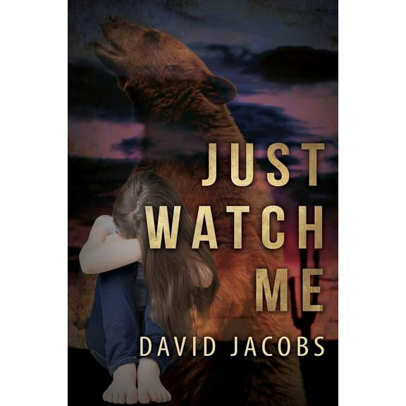 Just Watch Me (Paperback)