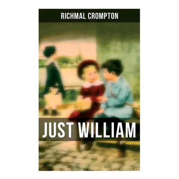 Just William, (Paperback)