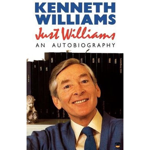 Just Williams: An Autobiography