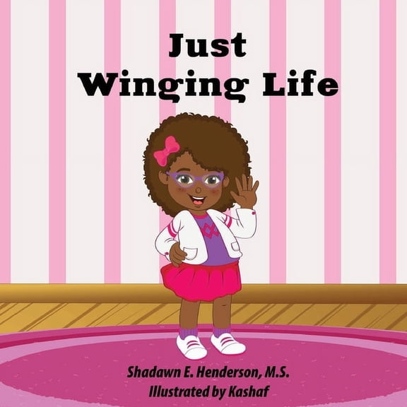 Just Winging Life, (Paperback)