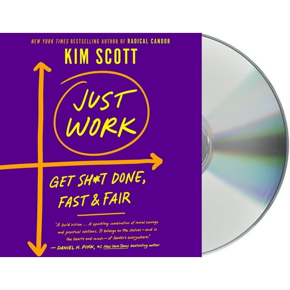 Just Work : How to Root Out Bias, Prejudice, and Bullying to Build a Kick-Ass Culture of Inclusivity (CD-Audio)