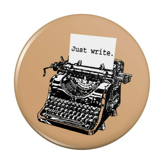 Just Write Antique Typewriter Writer Author Kitchen Refrigerator Locker Button Magnet