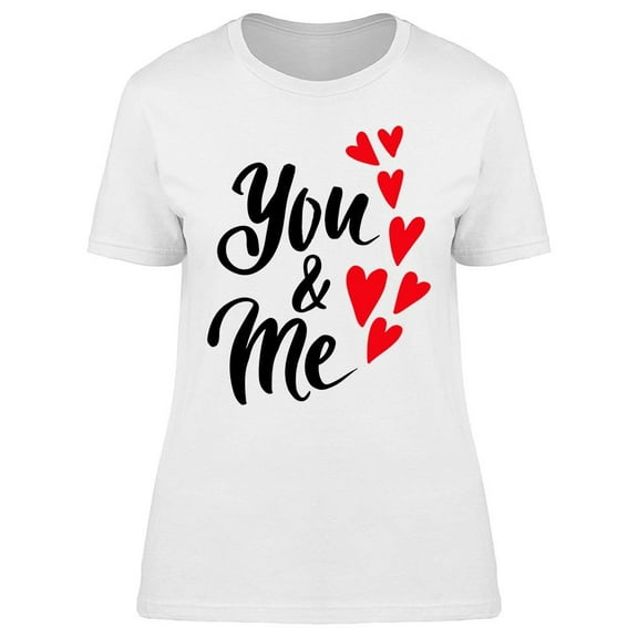 Just You And Me T-Shirt Women -Image by Shutterstock Women T-Shirt, Female Medium
