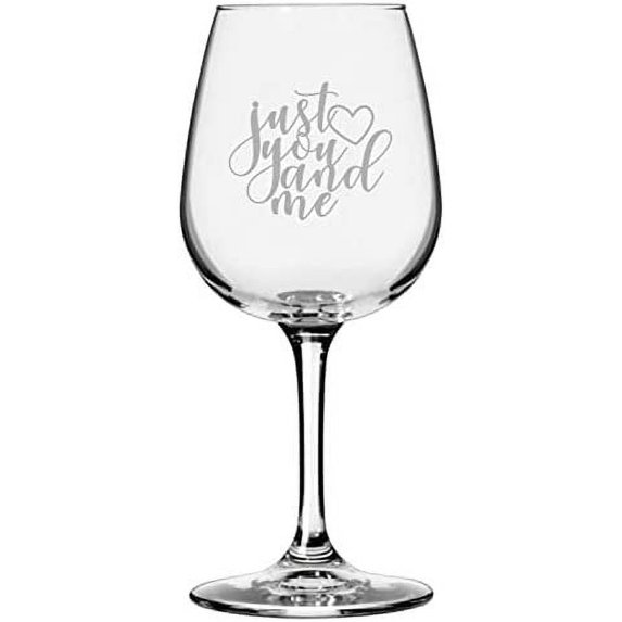 Just You And Me Valentine's Day Quotes Etched 12.75oz All Purpose Libbey Wine Glass