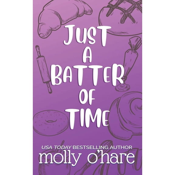 Just a Batter of Time: Special Edition Cover, (Paperback)