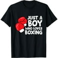 thumbnail image 1 of Just a Boy Who Loves Boxing T-Shirt, 1 of 3