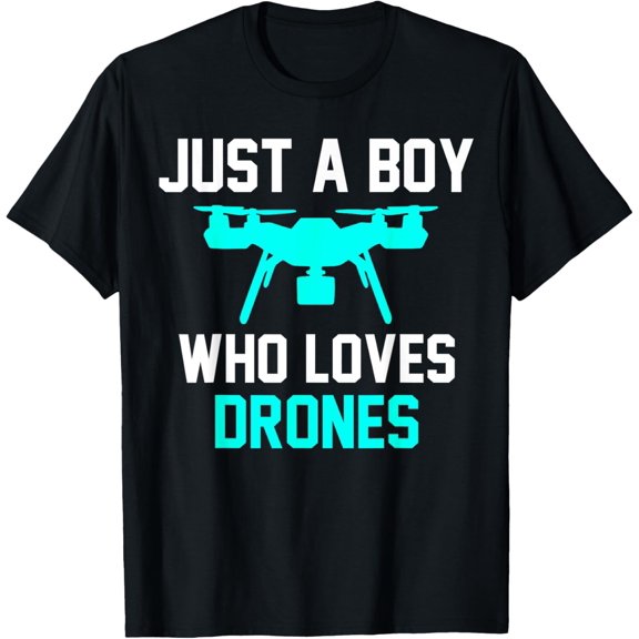 Just a Boy Who Loves Drones Drones T-Shirt