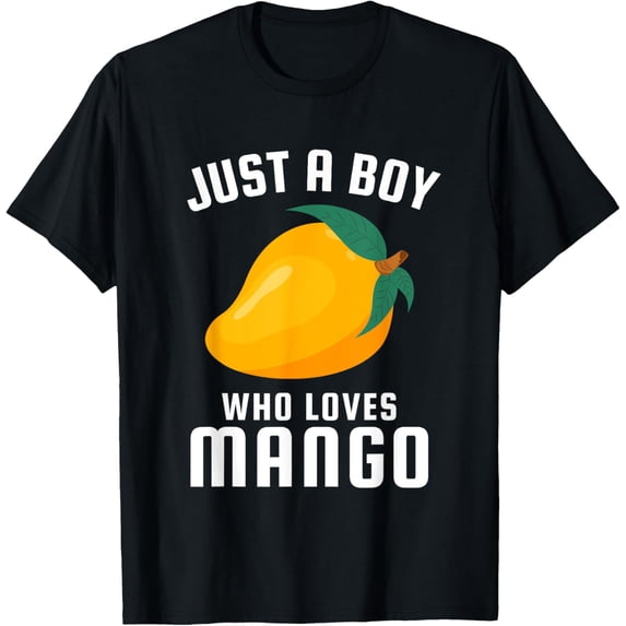 Just a Boy Who Loves MangoT-Shirt