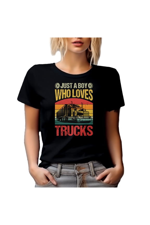 Just a Boy Who Loves Trucks - Lorry or Truck Driver, Truckie, Teamster Themed, Black T-Shirt, XL