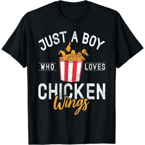 Just a Boy who loves Chicken Wings T-Shirt