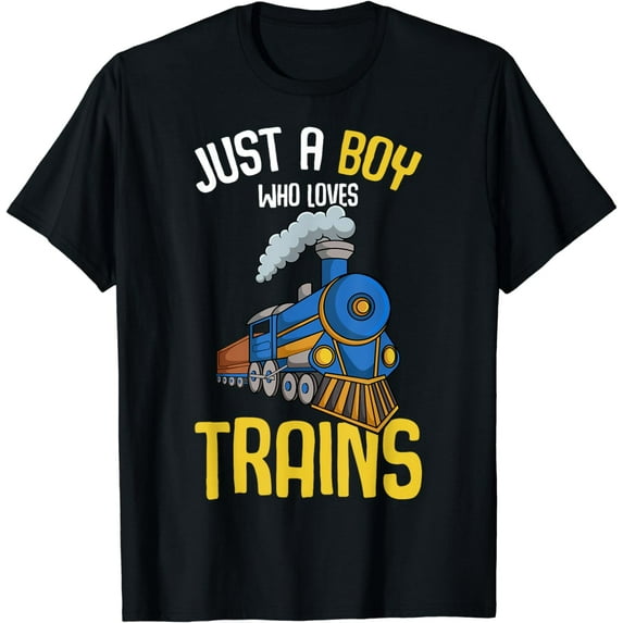Just a Boy who loves Trains Locomotive Train Toddler Kids T-Shirt