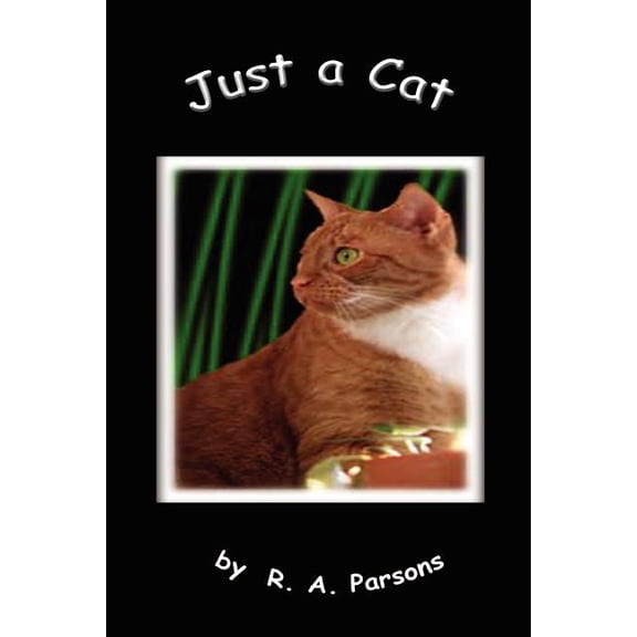 Just a Cat, (Paperback)