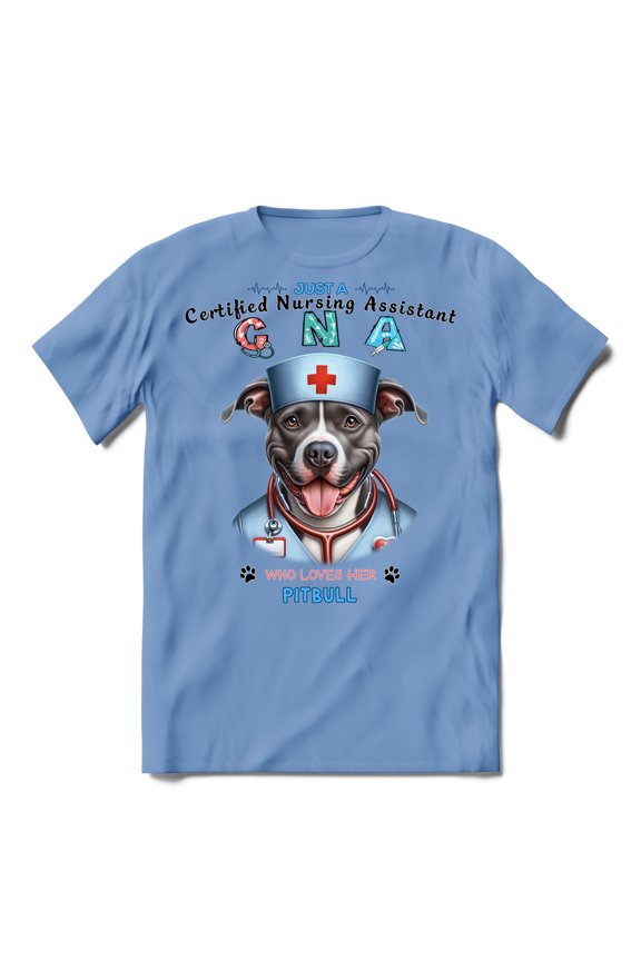 Just a Certified Nursing Assistant Cna Who Loves Her Pitbull Shirt T-shirt Unisex Merch Terrier Dog Lover - 00003