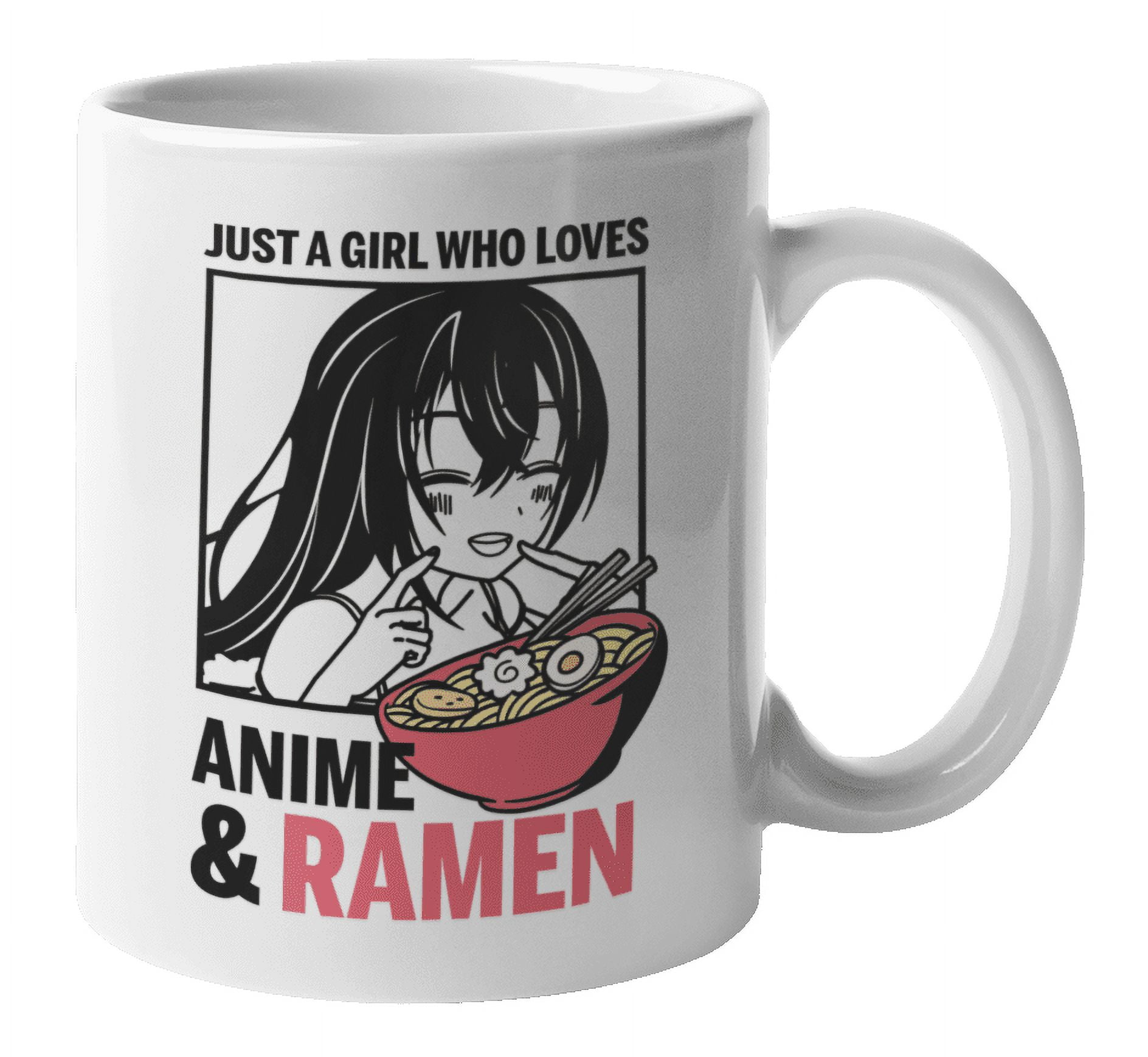 https://i5.walmartimages.com/seo/Just-a-Girl-Who-Loves-Anime-and-Ramen-Coffee-Tea-Gift-Mug-Cup-Merch-Stuff-11oz_31929972-fb9b-441f-809a-6bd03fd3af68.116157ca122d4c54e48ea8ee78fb1b83.jpeg
