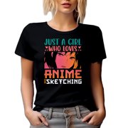 Just a Girl Who Loves Anime and Sketching, Illustrator or Artist Quote, Black T-Shirt, Medium
