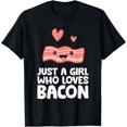 thumbnail image 1 of Just a Girl Who Loves Bacon T-Shirt, 1 of 3