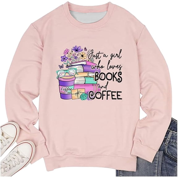 Just a Girl Who Loves Books and Coffee Sweatshirt Women's Pullover Tops (Pink S)