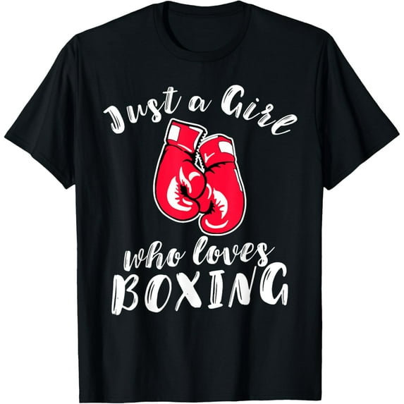 Just a Girl Who Loves Boxing Girls Boxing T-Shirt