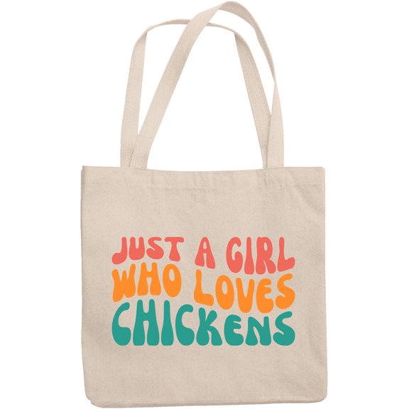 Just a Girl Who Loves Chickens, Chicken Lover Girls Quote, Groovy Retro Wavy Text Merch Gift, 12oz Canvas Tote Bag
