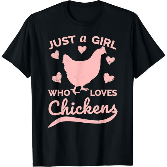 Just a Girl Who Loves Chickens T-Shirt