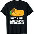 thumbnail image 1 of Just a Girl Who Loves Chimichangas T-Shirt, 1 of 3