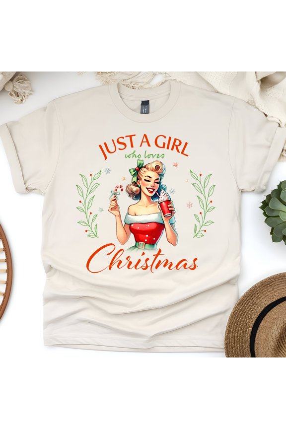 Just a Girl Who Loves Christmas T-Shirt | Retro Pin-Up Holiday Graphic Tee, Natural, Size L