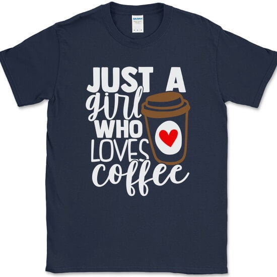 Just a Girl Who Loves Coffee T-Shirt Funny Caffeine Latte Office Text Tee - Navy, 2XL
