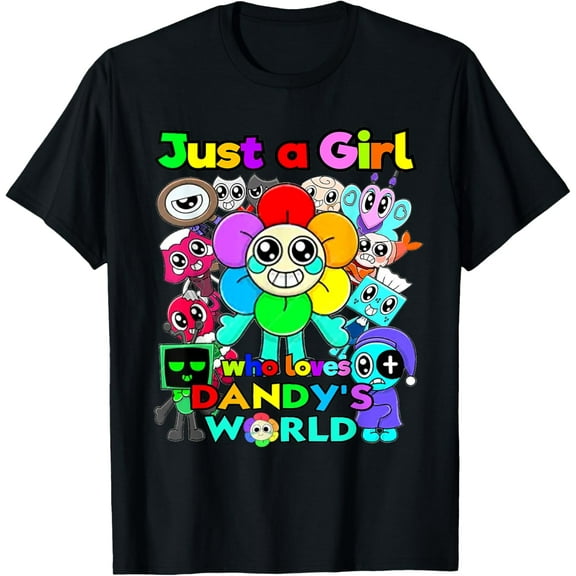 Just a Girl Who Loves Dandy's World Costume For Girls Women T-Shirt