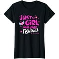 thumbnail image 1 of Just a Girl Who Loves Fishing T-Shirt, 1 of 3