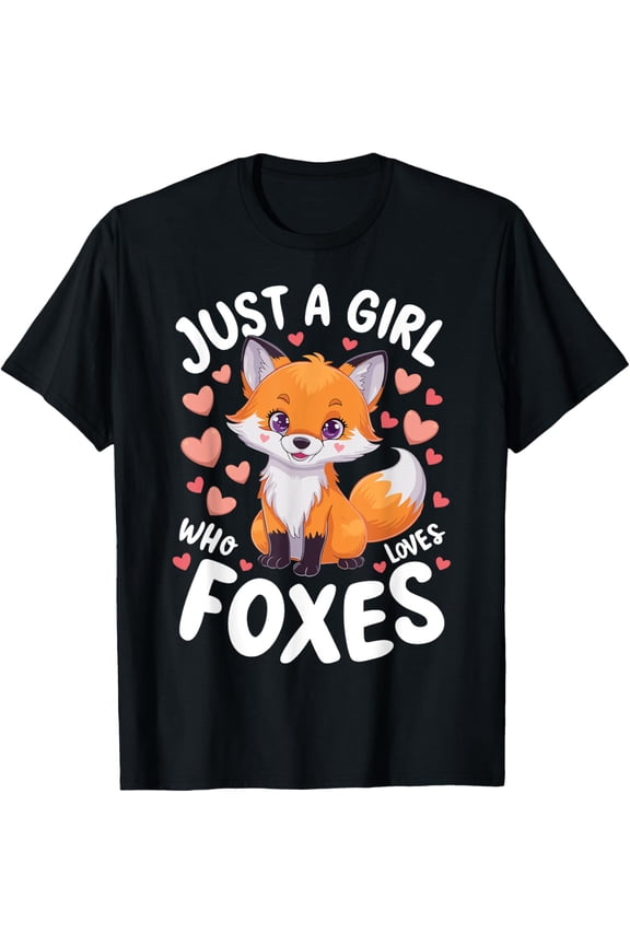 Just a Girl Who Loves Foxes Cute Fox T-Shirt