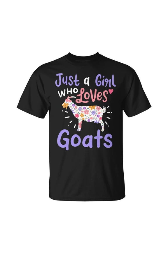 Just a Girl Who Loves Goats Graphic Tee for Goat Lovers Unisex Adult Cotton Casual Farm Animal T-Shirt for Women and Girls, Size L, Color Black