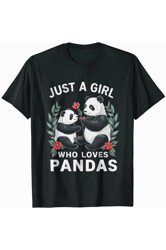 Just a Girl Who Loves Pandas Cute Panda Girl Kawaii T-Shirt
