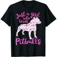 thumbnail image 1 of Just a Girl Who Loves Pitbulls Pink Flowers Pitbull T-Shirt, 1 of 4