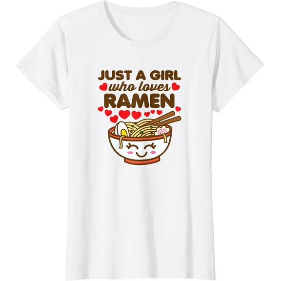 Just a Girl Who Loves Ramen Cute Kawaii Asian Noodles Lover T-Shirt