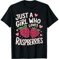 thumbnail image 1 of Just a Girl Who Loves Raspberry Funny Raspberry Lovers Teens T-Shirt, 1 of 4