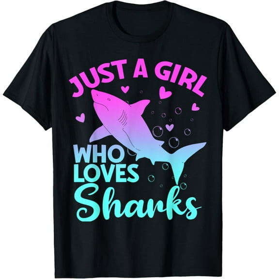 Just a Girl Who Loves Sharks Cute Shark Girl Lover Ocean T-Shirt