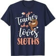 thumbnail image 1 of Just a Girl Who Loves Sloths Teacher Christmas Gift Idea Unisex T-Shirt for Men Women Kids Toddler,Navy Color,Size 4XL, 1 of 5