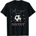 thumbnail image 1 of Just a Girl Who Loves Soccer T-Shirt, 1 of 4