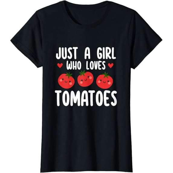 Just a Girl Who Loves Tomatoes Shirt Fruitarian Tomato Lover T-Shirt