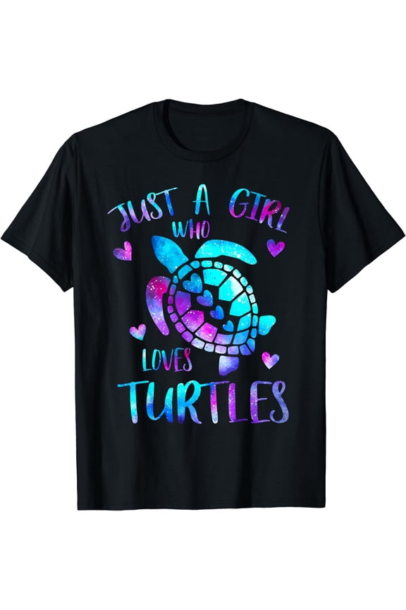 Just a Girl Who Loves Turtles Galaxy Space Sea Turtle Lover T-Shirt